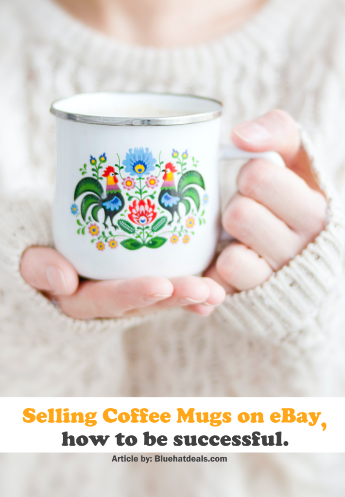 Selling Coffee Mugs in Your eBay Store